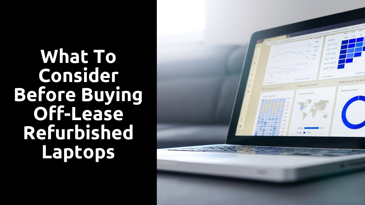 What to Consider Before Buying Off-Lease Refurbished Laptops