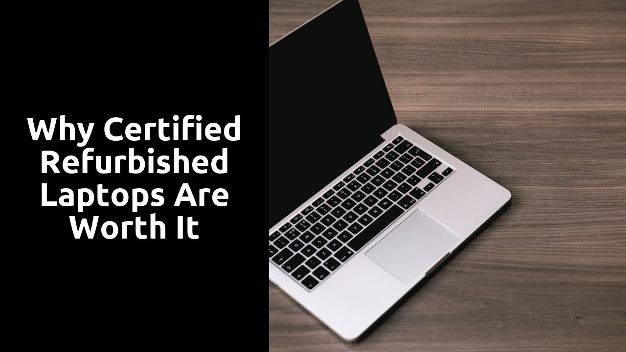 Why Certified Refurbished Laptops Are Worth It