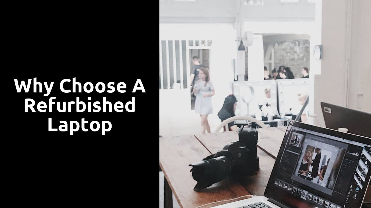 Why Choose a Refurbished Laptop